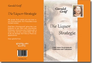 Buch "Die Liquor-Strategie" von Gerald Gräf Buch "Die Liquor-Strategie" von Gerald Gräf