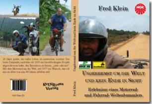 Buch "Ungebremst um die Welt und kein Ende in Sicht" von Fred Klein