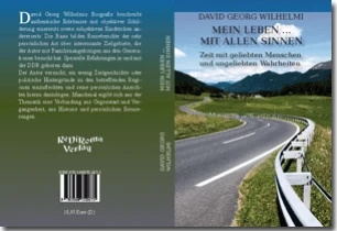 Buch "Mein Leben ... mit allen Sinnen" von David Georg Wilhelmi Buch "Mein Leben ... mit allen Sinnen" von David Georg Wilhelmi