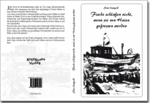 Buch "Fische schlafen nicht, wenn sie von Haien gefressen werden" von Sina Kongehl Buch "Fische schlafen nicht, wenn sie von Haien gefressen werden" von Sina Kongehl