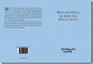 Buch "Pech und Glück im Leben des Werner Kurze" von Werner Kurze