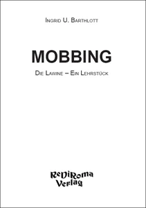 Buch "Mobbing" von Ingrid U. Barthlott