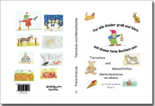 Buch "Tierisches und Menschliches - Band 3" von Frank Androck