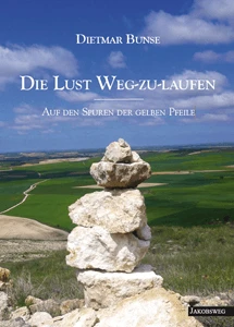 Buch "Die Lust Weg-zu-laufen" von Dietmar Bunse