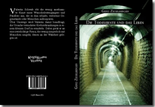 Buch "Die Todesernte und das Leben" von Gerd Zeiselberger Buch "Die Todesernte und das Leben" von Gerd Zeiselberger