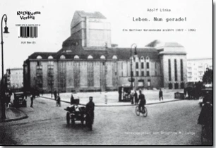 Buch "Leben. Nun gerade!" von Adolf Linke (herausgegeben von Brigitte M. Lange) Buch "Leben. Nun gerade!" von Adolf Linke (herausgegeben von Brigitte M. Lange)