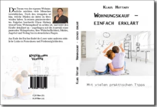 Buch "Wohnungskauf – einfach erklärt" von Klaus Huttary Buch "Wohnungskauf – einfach erklärt" von Klaus Huttary