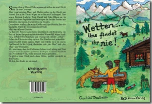 Buch "Wetten, ... Uns findet ihr nie!" von Gunhild Thalheim