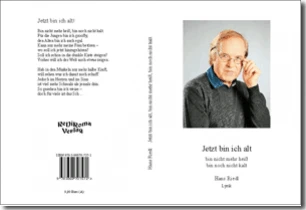 Buch "Jetzt bin ich alt, bin nicht mehr heiß, bin noch nicht kalt" von Hans Riedl Buch "Jetzt bin ich alt, bin nicht mehr heiß, bin noch nicht kalt" von Hans Riedl