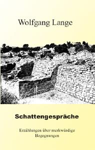 Buch "Schattengespräche" von Wolfgang Lange