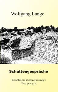 Buch "Schattengespräche" von Wolfgang Lange