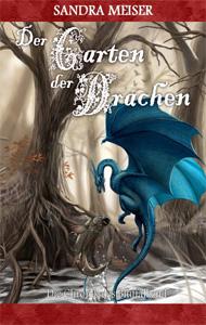 Buch "Der Garten der Drachen" von Sandra Meiser