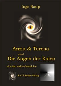 Buch "Anna und Teresa und Die Augen der Katze" von Ingo Raup