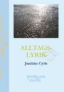 Buch "Alltagslyrik" von Joachim Cyris