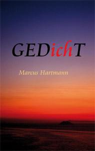 Buch "GEDichT" von Marcus Hartmann