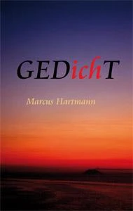 Buch "GEDichT" von Marcus Hartmann
