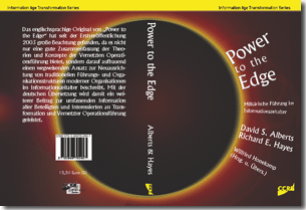 Buch "Power to the Edge" von David S. Alberts, Richard E. Hayes und Wilfried Honekamp (Hrsg. u. Übers.)