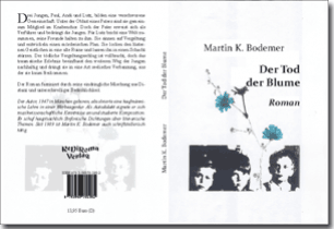Buch "Der Tod der Blume" von Martin K. Bodemer