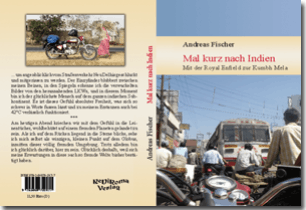 Buch "Mal kurz nach Indien" von Andreas Fischer