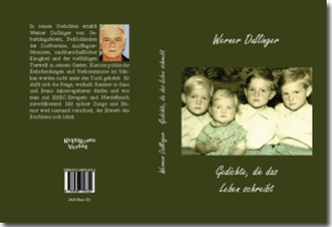 Buch "Gedichte, die das Leben schreibt" von Werner Dullinger Buch "Gedichte, die das Leben schreibt" von Werner Dullinger