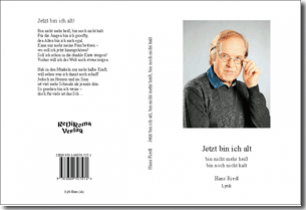 Buch "Jetzt bin ich alt, bin nicht mehr heiß, bin noch nicht kalt" von Hans Riedl