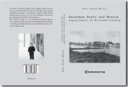 Buch "Zwischen Bravo und Mosaik - Jugendjahre in Kleinwittenberg"