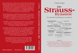Buch "Die Strauss-Dynastie: Eine historisch-biographische Kompilation. Band 5: Von 1901 bis 1969. Aufstieg und Fall von Johann Strauss jun., Vernichtung des Strauss-Archivs, Tod von Eduard Strauss und die Geschichte der Nachfahren"