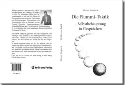 Buch "Die Flummi-Taktik – Selbstbehauptung in Gesprächen"