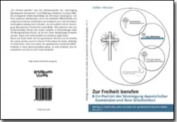 Buch "„Zur Freiheit berufen“ - Ein Porträt der „Vereinigung Apostolischer Gemeinden (VAG)“ und ihrer Gliedkirchen"
