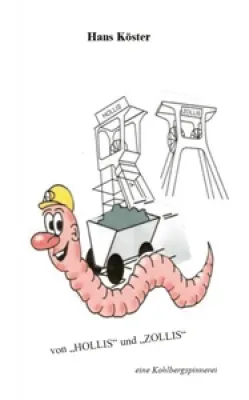 Buch "von &#8222;Hollis&#8220; und &#8222;Zollis&#8220;"