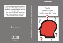 Buch "Wahr oder unwahr, das ist hier die Frage"