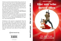 Buch "The spy who never dies"