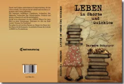 Buch "LEBEN in Shorts und Quickies"