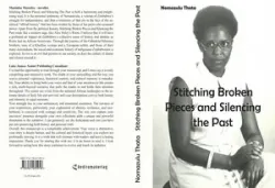 Buch "Stitching Broken Pieces and Silencing the Past"