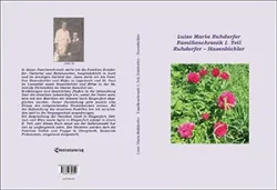 Buch "Familienchronik I. Teil, Ruhdorfer – Hasenbichler"