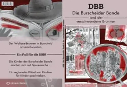 Buch "DBB - Die Burscheider Bande & der verschwundene Brunnen"