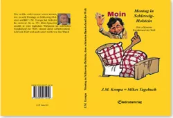 Buch "Montag in Schleswig-Holstein, dem schönsten Bundesland der Welt "