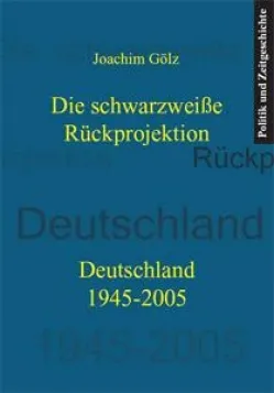 Buch "Die schwarzweiße Rückprojektion"
