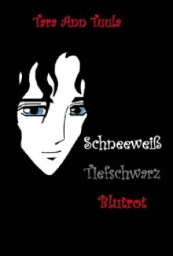 Buch "Schneeweiß - Tiefschwarz - Blutrot"