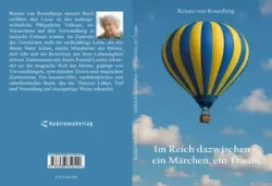 Buch "Im Reich dazwischen - ein Märchen, ein Traum"