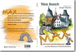 Buch "Max, der schlaue Bücherwurm ... und das Abenteuer mit den Einbrechern"
