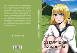 Buch "Die Kraft einer großen Liebe"