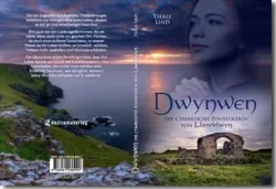 Buch "Dwynwen, die cymbrische Einsiedlerin von Llanddwyn"