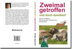 Buch "Zweimal getroffen und doch daneben!"