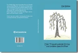 Buch "Die Trauerweide Erna und andere Geschichten"