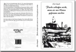 Buch "Fische schlafen nicht, wenn sie von Haien gefressen werden"