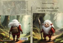 Buch "Die Geschichte von Gmerill Snagwidur"