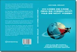 Buch "Ich krieg die Krise ... denn sie wissen nicht, was sie nicht wissen"