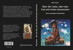 Buch "Über die Liebe, über den Tod und Vieles dazwischen"