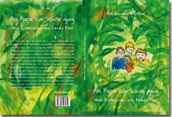 Buch "Als Papa zur Schule ging"